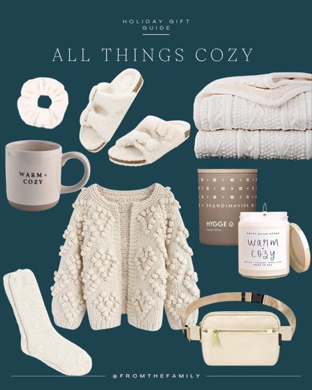 All things cozy gift guide 

Sherpa scrunchie
Sherpa slippers
Sherpa and cable knit throw
Warm and cozy mug
Heart knit chunky sweater
Barefoot dreams socks
Hygge candle
Warm and cozy candle
Belt bag 