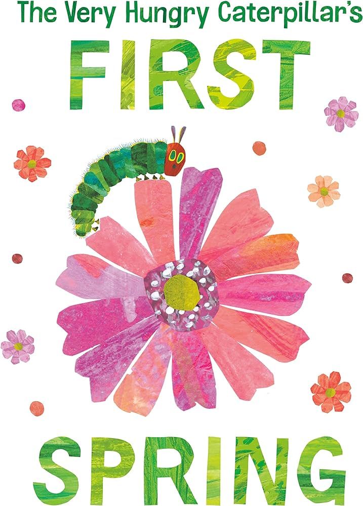 The Very Hungry Caterpillar's First Spring | Amazon (CA)
