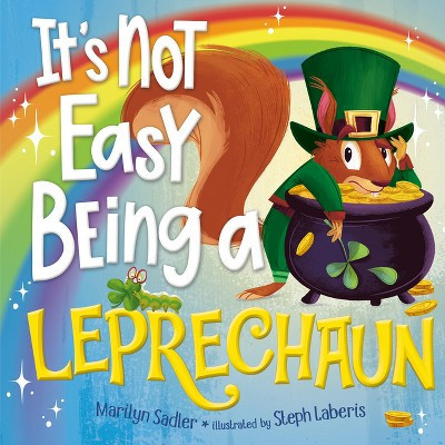 It's Not Easy Being a Leprechaun - by  Marilyn Sadler (Hardcover) | Target