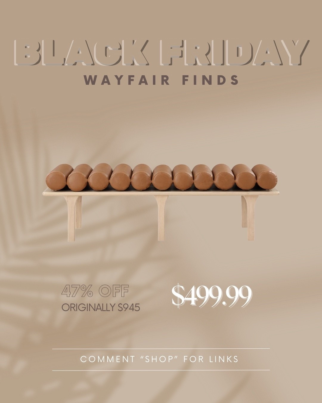 Among Wayfair’s many Black Friday deals, they have so many gorgeous benches with great discounts.

Links are commissionable meaning I earn a small commission for each purchase. 

#affiliate #blackfridaydeal #modernbench #blackfridayfurniture #homedecor #furniture 



#LTKHome #LTKCyberWeek