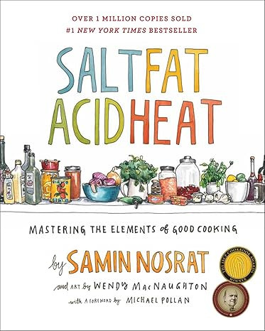 Salt, Fat, Acid, Heat: Mastering the Elements of Good Cooking | Amazon (US)
