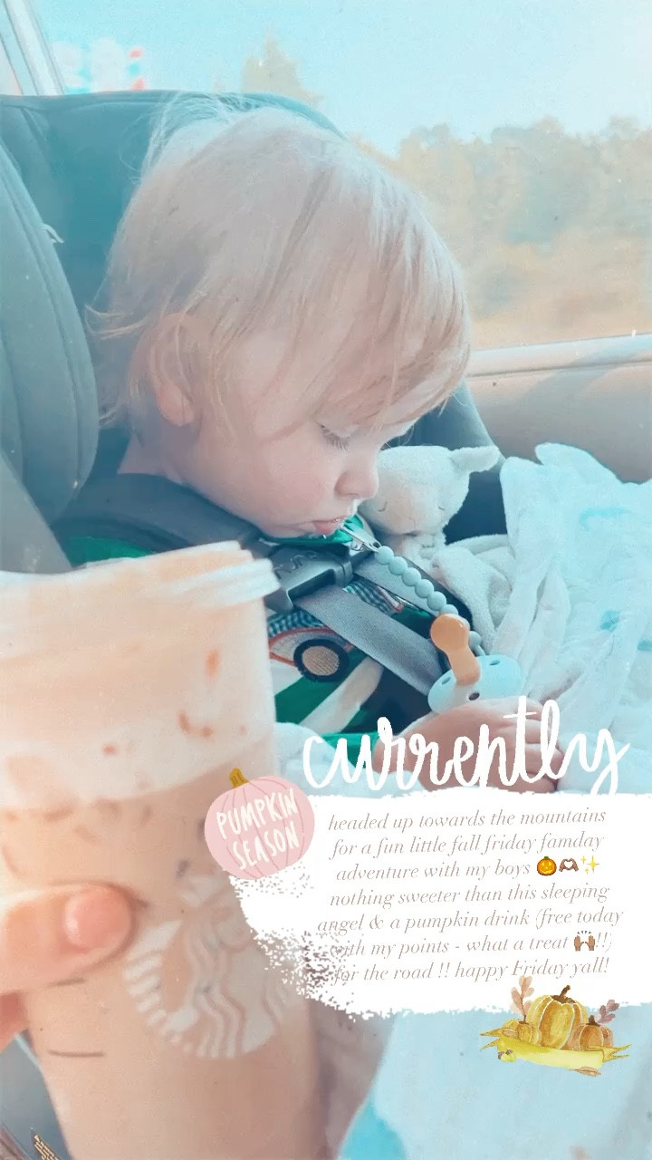 headed up towards the mountains for a fun little fall friday famday adventure with my boys 🎃🫶🏽✨ nothing sweeter than this sleeping angel & a pumpkin drink (free today with my points - what a treat 🙌🏽!!) for the road !! happy Friday yall! 

#LTKtravel #LTKbaby #LTKSeasonal