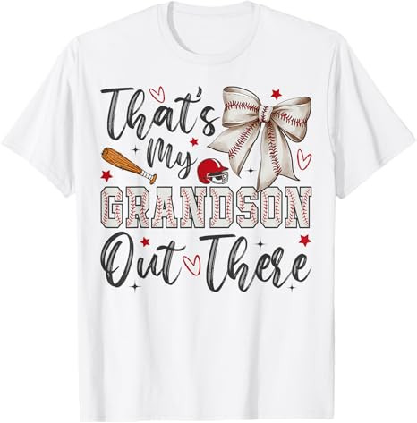 That's My Grandson Out There Baseball Grandma Mother's Day T-Shirt | Amazon (US)