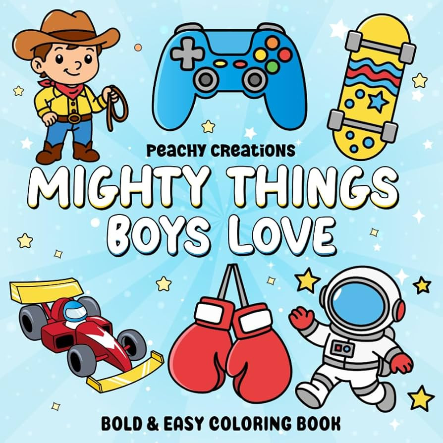 Mighty Things Boys Love: 50 Fun, Bold and Easy Pages to Color for Boys – Perfect for Kids Who L... | Amazon (US)