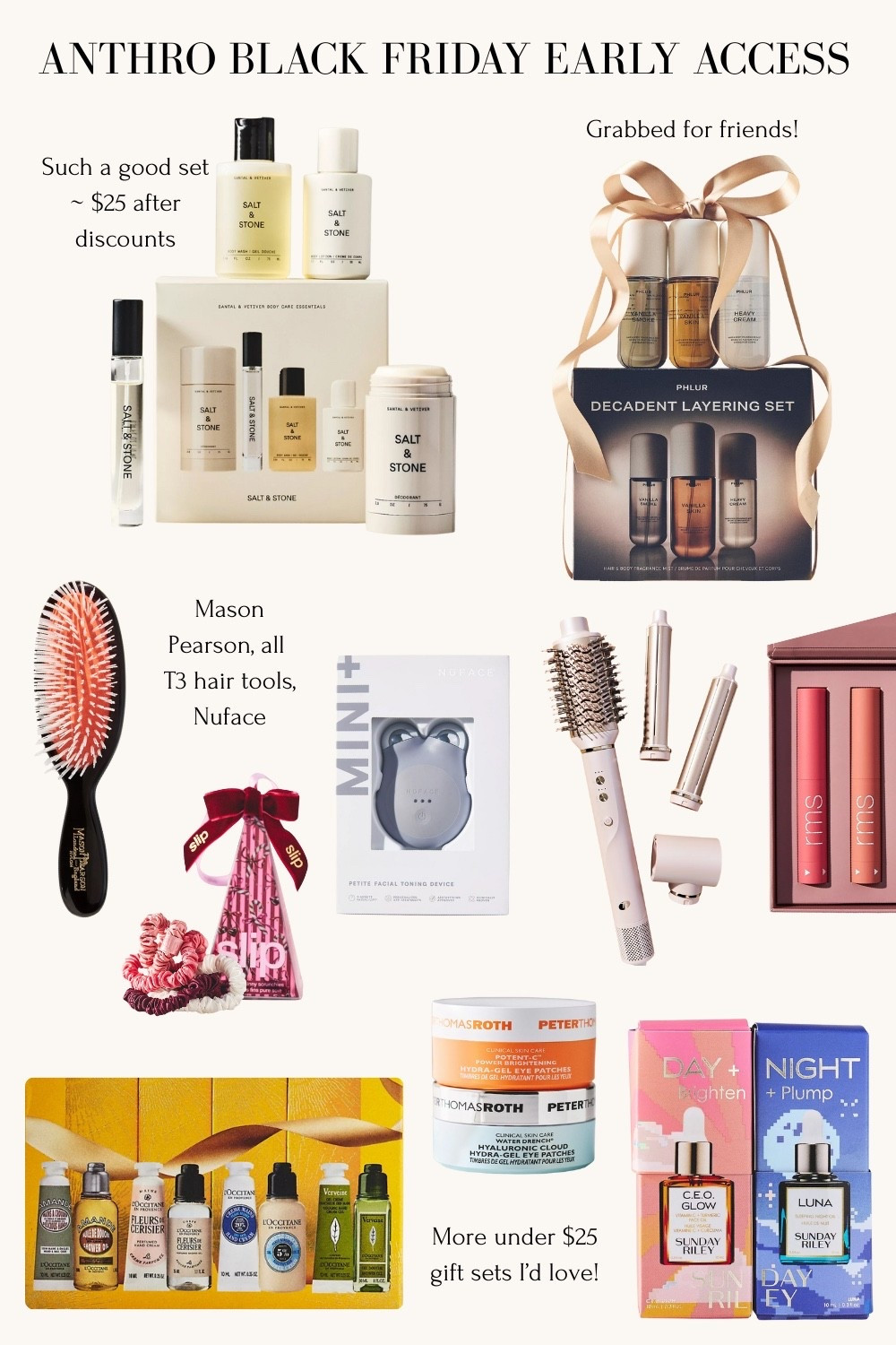 Code JEAN30 for 30% off almost sitewide (beauty, skincare, furniture) to shop Anthropologie’s Black Friday sale early. Select brands and tools are 25% off.

Plus if you spend $200, you get $50 back to spend on 12/11 

Amazing deal on some gift sets I grabbed that I’d love to receive!

Salt & Stone has been so popular and this great set ends up around $25. Linked several more products and brands I use with gift sets around $25 or less.

Phlur fragrance set at two price points, RMS beauty, T3 hair tools , silk scrunchies I love