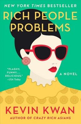 Rich People Problems by Kevin Kwan (Paperback) | Target