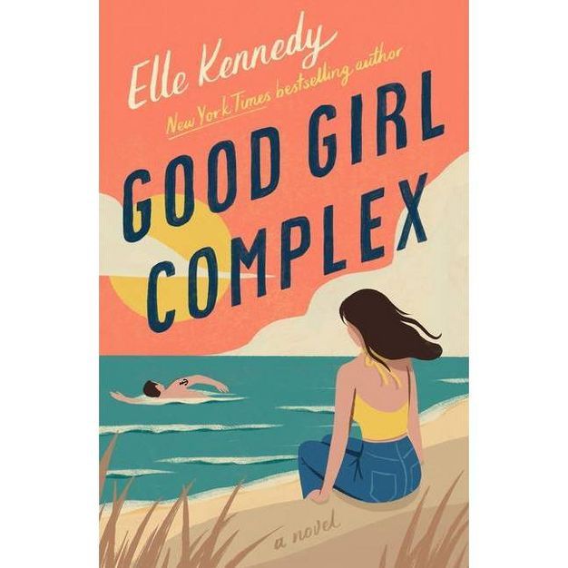 Good Girl Complex - by Elle Kennedy (Paperback) | Target