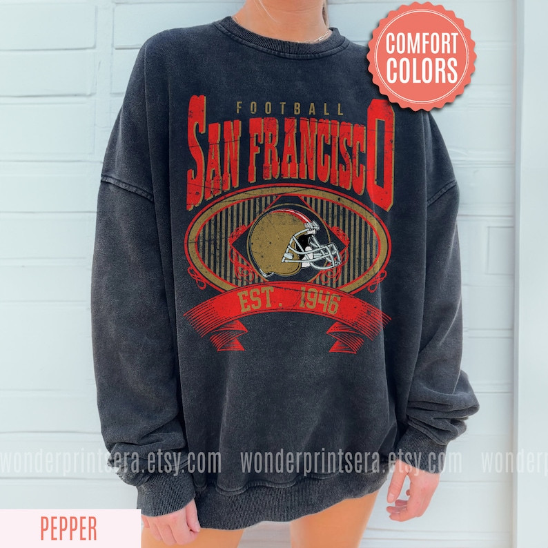 San Francisco Football Vintage Style Comfort Colors Sweatshirt, San Francisco Football Crewneck, ... | Etsy (US)