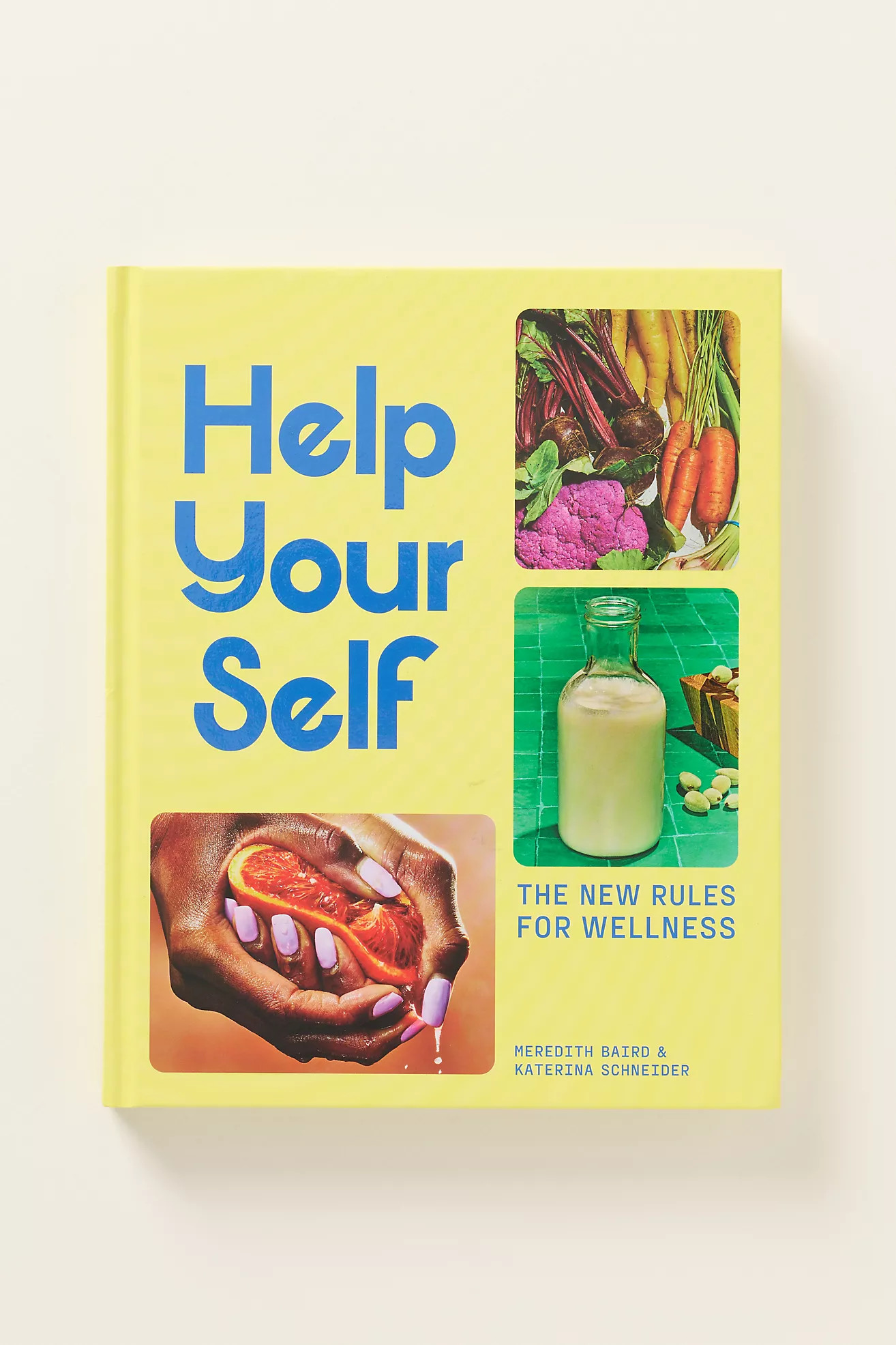 Help Your Self: The New Rules for Wellness Hardcover Cookbook | Anthropologie (US)
