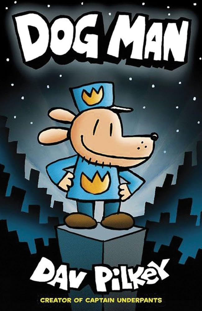 Dog Man: From the Creator of Captain Underpants (Dog Man #1) | Amazon (UK)