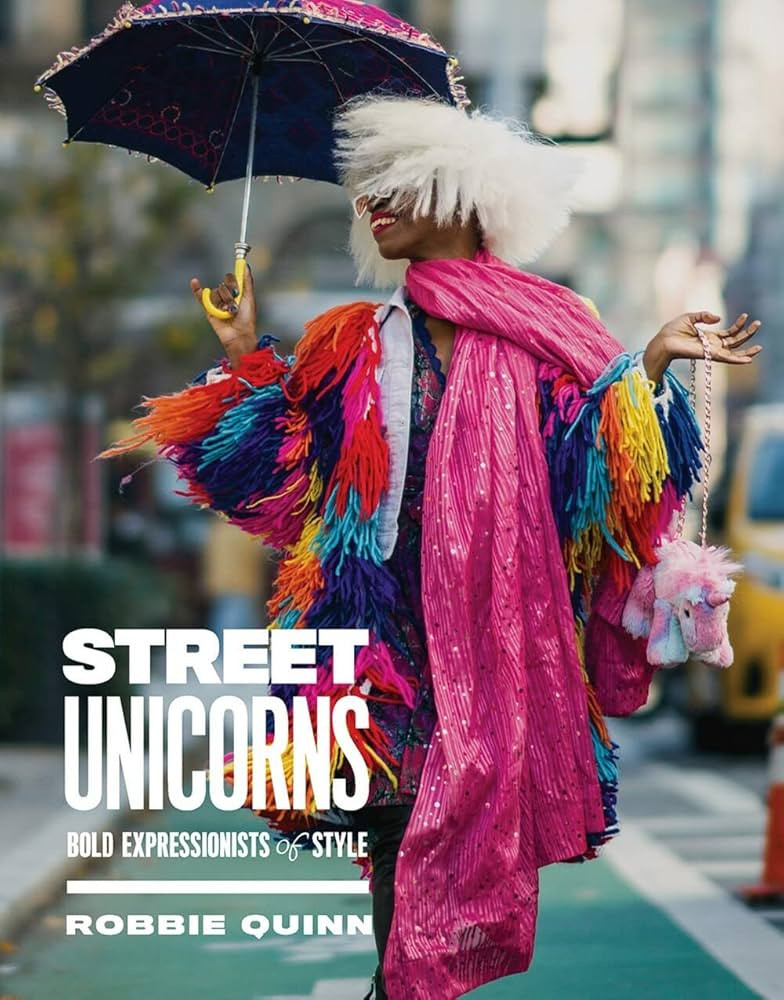 Street Unicorns: Extravagant Fashion Photography from NYC Streets and Beyond | Amazon (US)