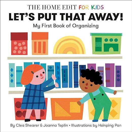 Let's Put That Away! My First Book of Organizing: A Home Edit Board Book for Kids (The Home Edit ... | Amazon (US)