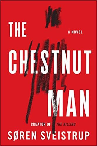 The Chestnut Man: A Novel    Hardcover – September 3, 2019 | Amazon (US)