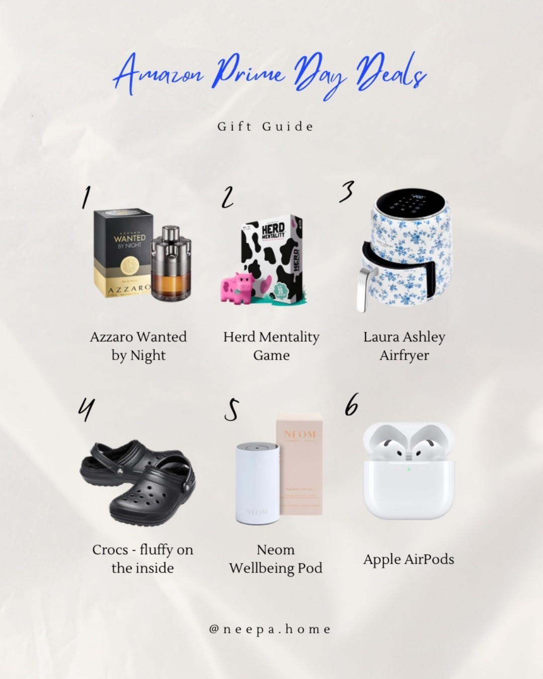 Amazon Prime Day Gift Guide ✨ Gift giving is my love language, so here are some of my favourite picks that always go down a treat!
	1.	Azzaro Wanted by Night – my husband’s fave, and such a great deal right now 👌🏽
	2.	Herd Mentality – if you love games, this one’s always a hit 🎲
	3.	Laura Ashley Air Fryer – because why not have a cute air fryer? 😍
	4.	Crocs – can’t go wrong, pure comfort 🐊
	5.	Neom Wellbeing Pod – perfect for a desk setup or gifting moment 🌿
	6.	Apple AirPods – because honestly, who’s still wearing wired ones? 😂

#LTKgiftguide #LTKhome #LTKxAmazon