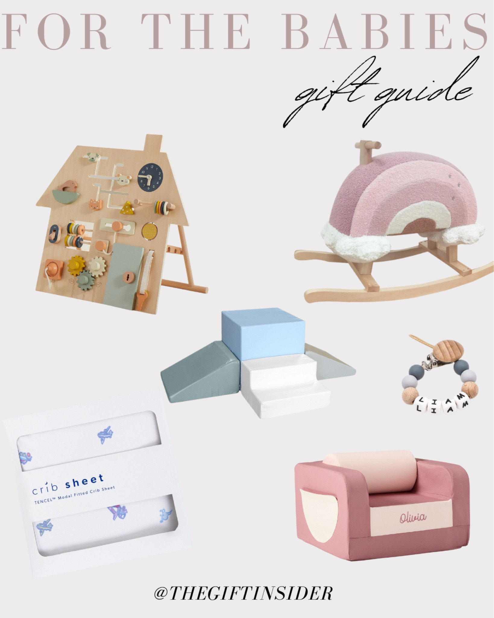 Gift Ideas for the Babies in your life. The prettiest sheets, custom pacifier holder, a busy board, personalized chair. 

#LTKSeasonal #LTKHoliday #LTKGiftGuide