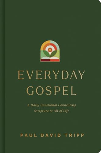 Everyday Gospel: A Daily Devotional Connecting Scripture to All of Life | Amazon (US)