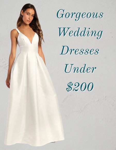 Affordable wedding dresses. Wedding dresses under $200.

#LTKwedding
