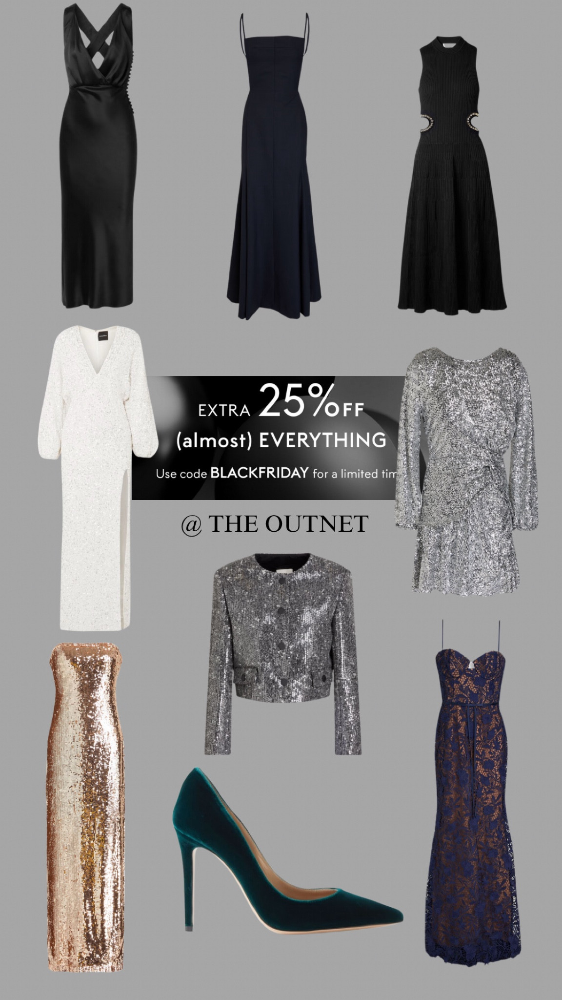 An Extra 25% off @ The Outnet 
Perfect time to invest in a forever party piece 

#LTKCyberWeek #LTKluxury #LTKstyletip
