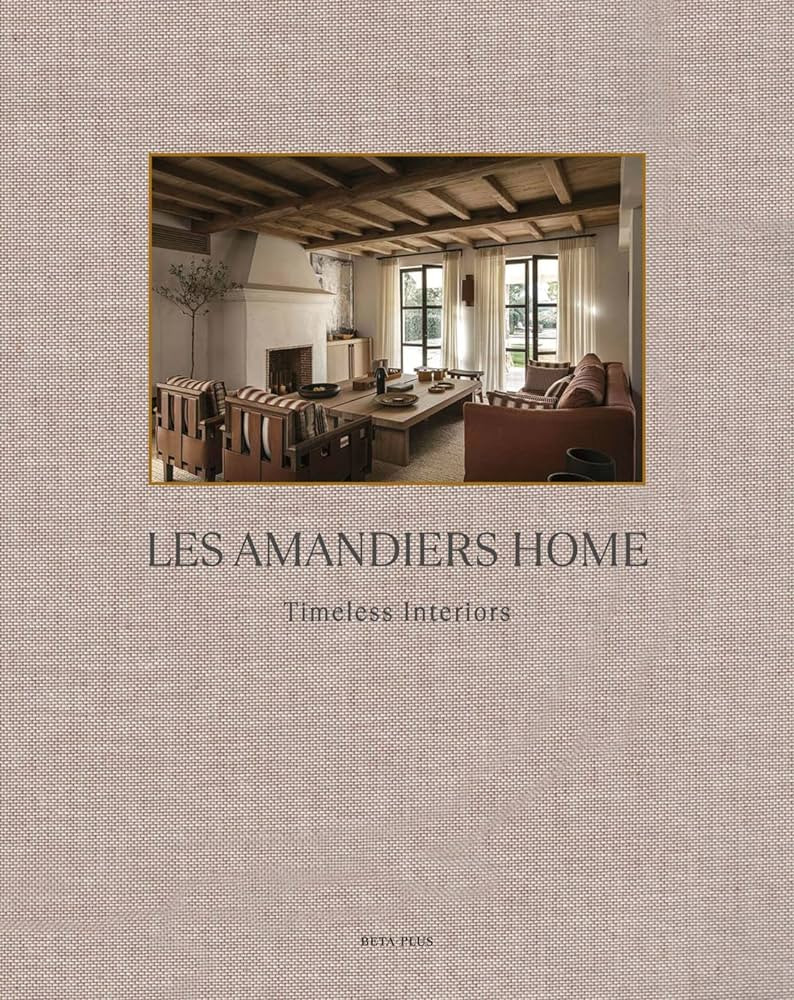 Les Amandiers Home: Timeless Interiors | Amazon (US)