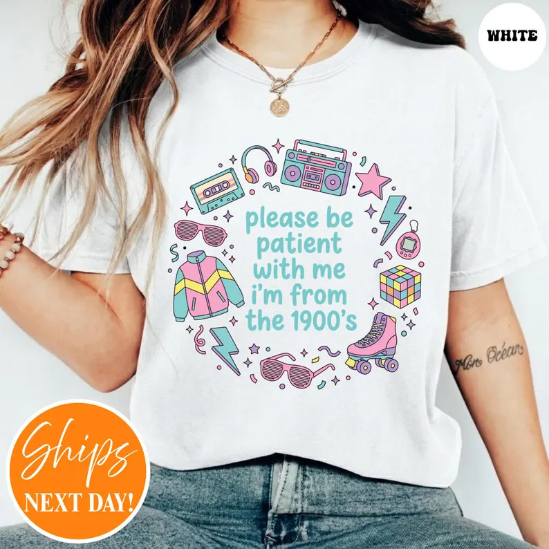 Funny Millennial Graphic Tee | Please Be Patient With Me I'm From the 1900s Shirt | Retro 90s Mem... | Etsy (Global)
