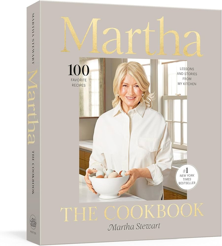 Martha: The Cookbook: 100 Favorite Recipes, with Lessons and Stories from My Kitchen | Amazon (US)