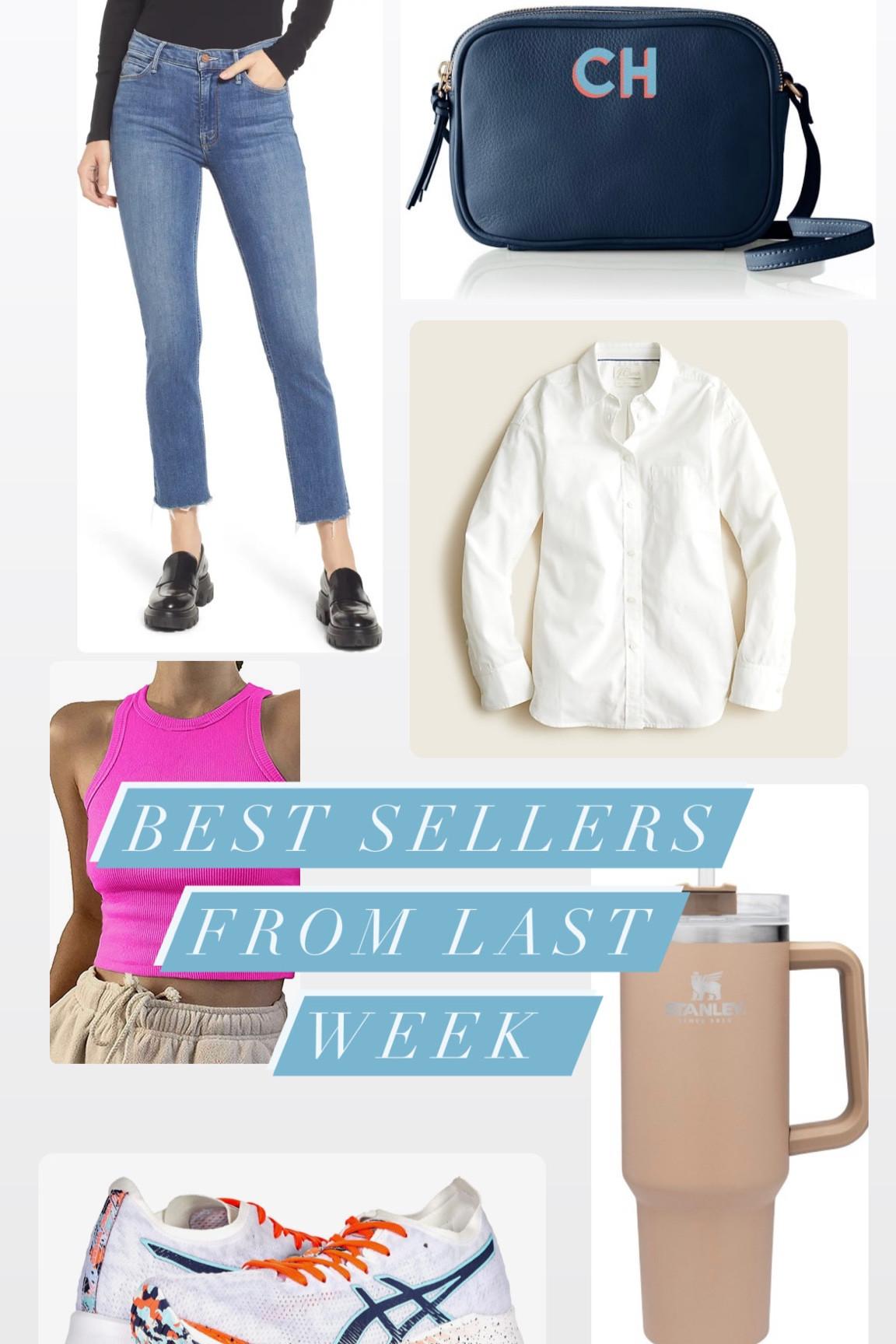 Best sellers from last week: monogram crossbody bag, classic white button down, favorite running shoes, mother denim, THE Stanley cup, cashmere cardigan Jenni Kayne dupe, and navy dress 

#LTKSeasonal #LTKSale #LTKfit