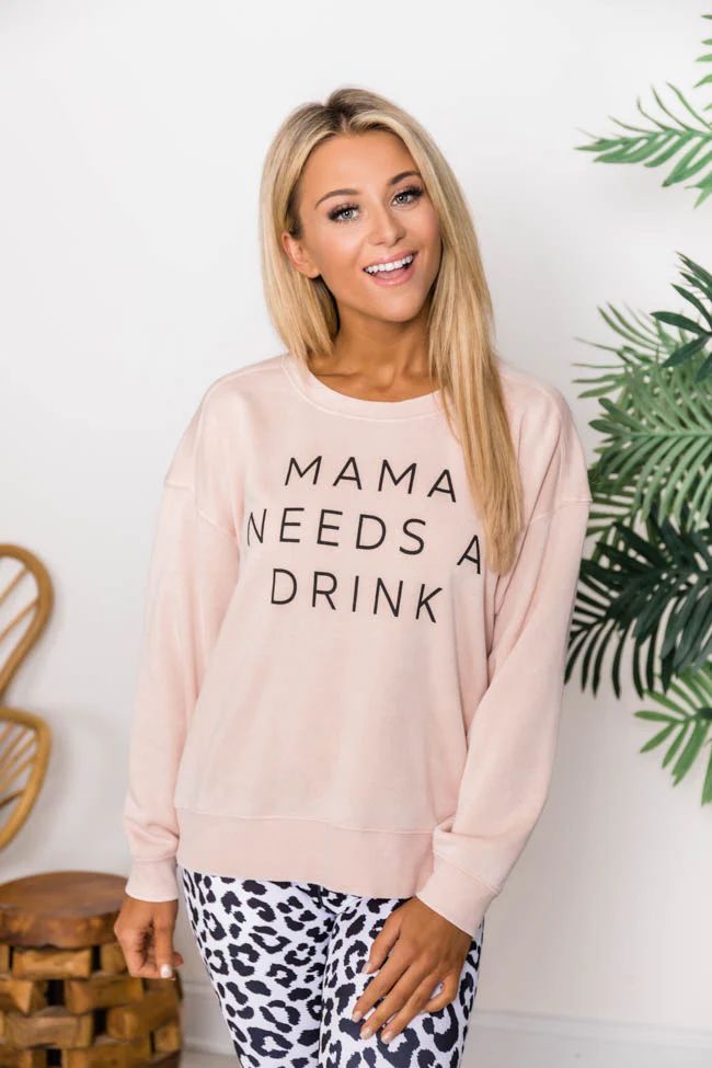 Mama Needs A Drink Graphic Pale Pink Sweatshirt | Pink Lily