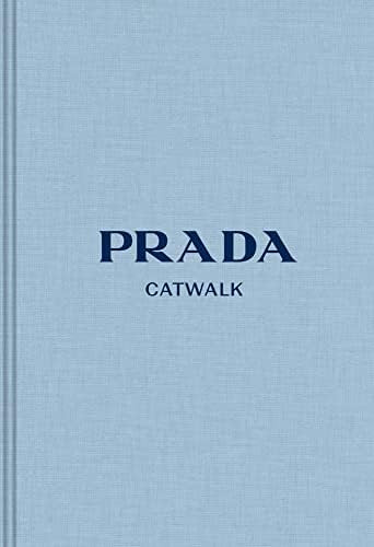 Prada: The Complete Collections (Catwalk): Frankel, Susannah: 9780300243642: Amazon.com: Books | Amazon (US)
