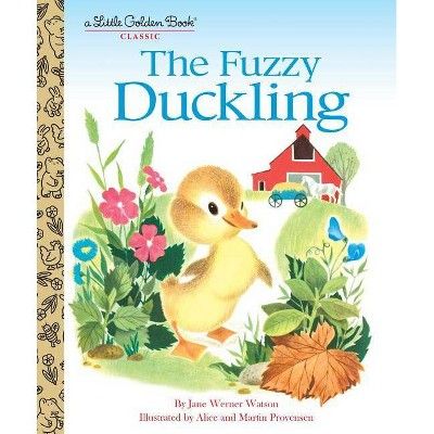 The Fuzzy Duckling - (Little Golden Book) - by Jane Werner Watson (Hardcover) | Target