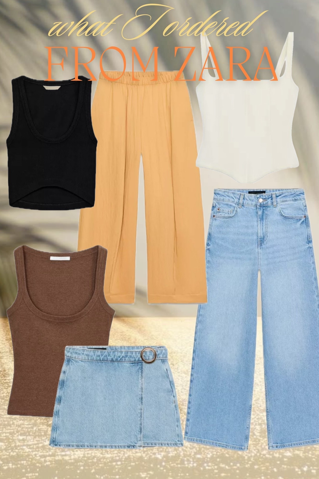 Obsessed with my recent Zara order!! ☀️✨🌴