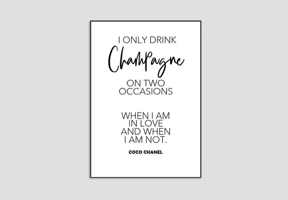 Poster Spruch  Coco Chanel I only drink champagne  | Etsy | Etsy (DACH)