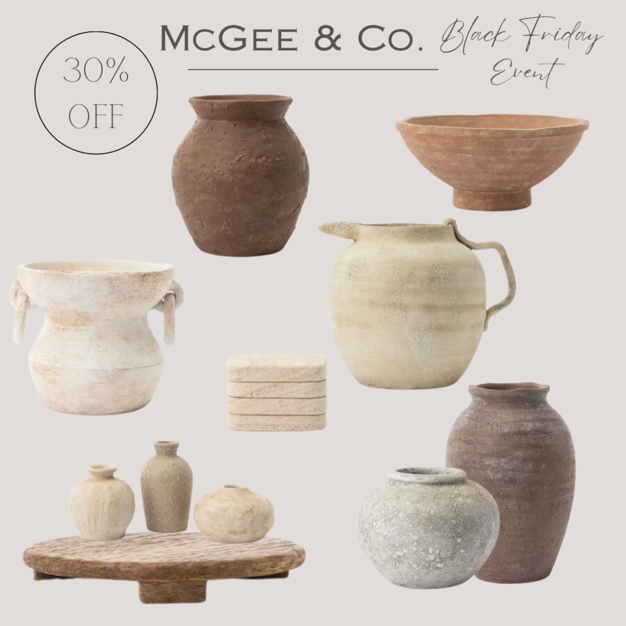 McGee and Co. - Black Friday Event! 


Home decor, neutral home decor, vase, rustic vase, Bud vase, bowl, stone coasters, distressed vase, terracotta vase, wood riser, McGee & Co. 

#LTKCyberWeek #LTKhome #LTKSeasonal