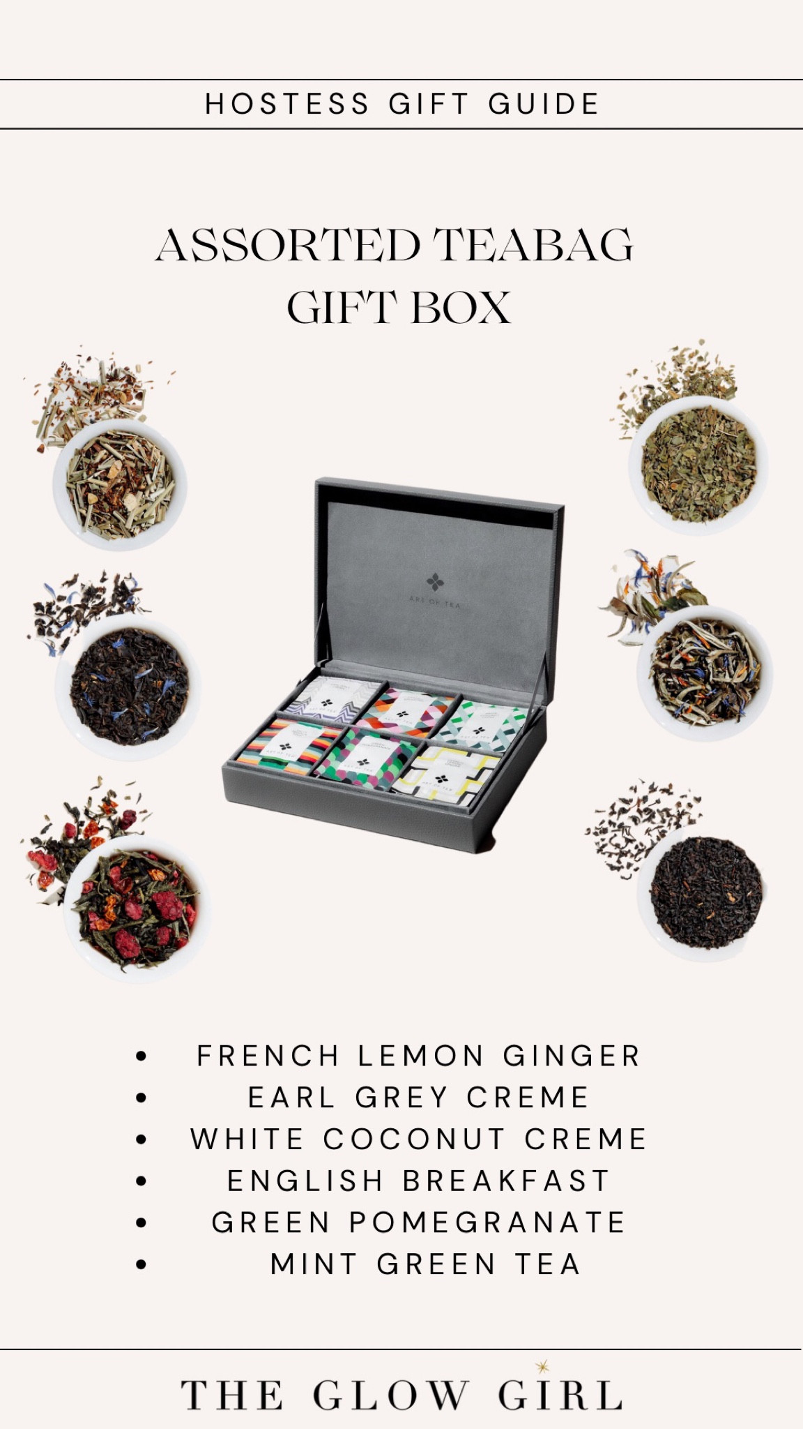 This tea sampler box includes the gorgeous gift box, making this the perfect set to bring as a #hostessgift this season. 

Includes 6 flavors: French Lemon Ginger, Earl Grey Crème, White Coconut Crème, English Breakfast, Green Pomegranate, and Mint Green Tea

Check out my full Hostess Gift Guide collection with my favorite picks from Amazon and beyond. 

#amazongifts #giftguide #homegoods #giftbox #holidaygift

#LTKGiftGuide #LTKhome #LTKHoliday