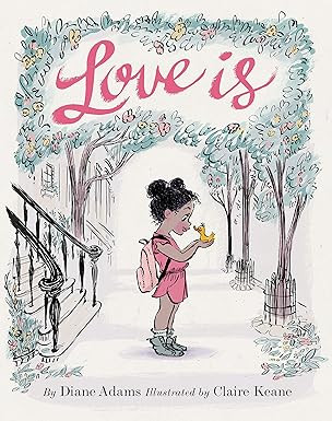 Love Is: (Illustrated Story Book about Caring for Others, Book About Love for Parents and Childre... | Amazon (US)