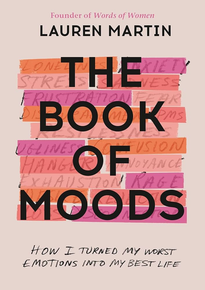 The Book of Moods: How I Turned My Worst Emotions Into My Best Life | Amazon (US)