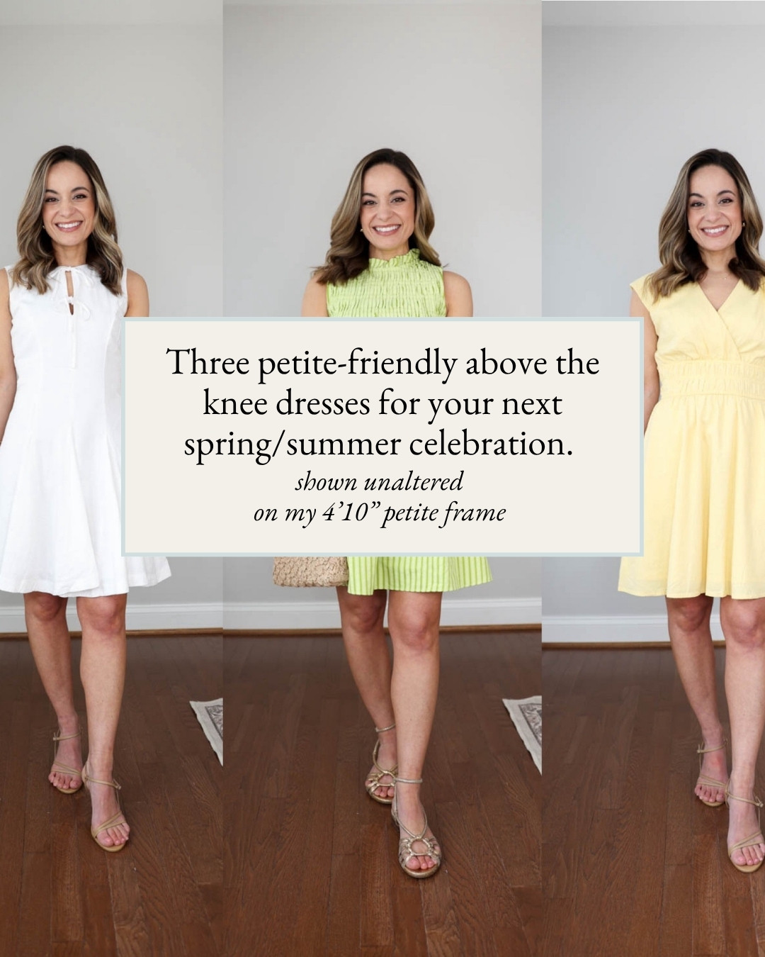 Three above the knee dresses for your next spring or summer celebration! 

Green Dress (Tuckernuck): XS | fully lined | sized up 
Yellow Dress (BR Factory): Petite XXS | fully lined | true to size 
White Dress (BR Factory): Petite XXS | fully lined | true to size

Shoes (Quince): true to size | strap tight on toes, but loosens with wear

My sizing for reference: I'm 4'10" and weigh 105lbs. My measurements are 32", 24", 36". I have a 25" ankle inseam and typically wear petite xxs/00/24. 

 #LTKPetite