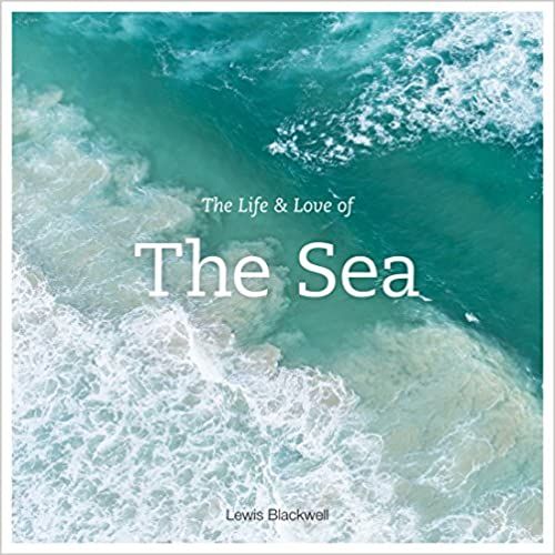 The Life & Love of the Sea     Hardcover – Illustrated, October 6, 2015 | Amazon (US)