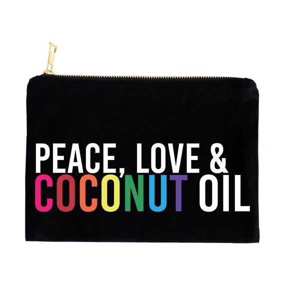 Peace Love Coconut Oil Makeup Bag | Cheeky Fun Makeup Bag Cosmetic Bag-Brush Holder-Makeup Storag... | Etsy (US)