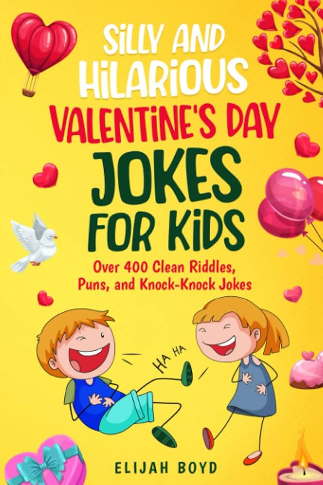 Silly and Hilarious Valentine's Day Jokes for Kids: Joke Book for Boys and Girls with Funny Illus... | Amazon (US)