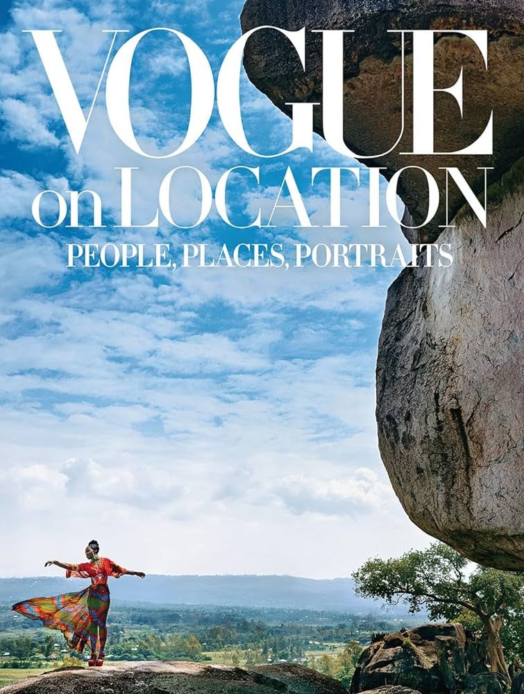 Vogue on Location: People, Places, Portraits | Amazon (US)