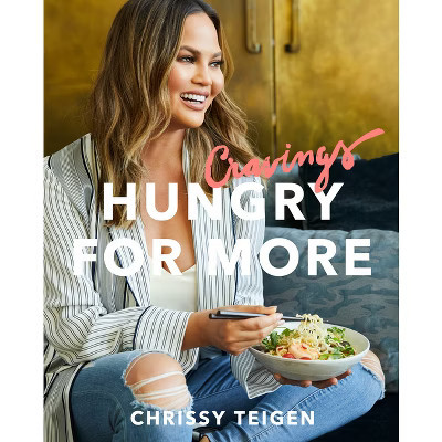 Cravings: Hungry for More by Chrissy Teigen -  (Hardcover) | Target