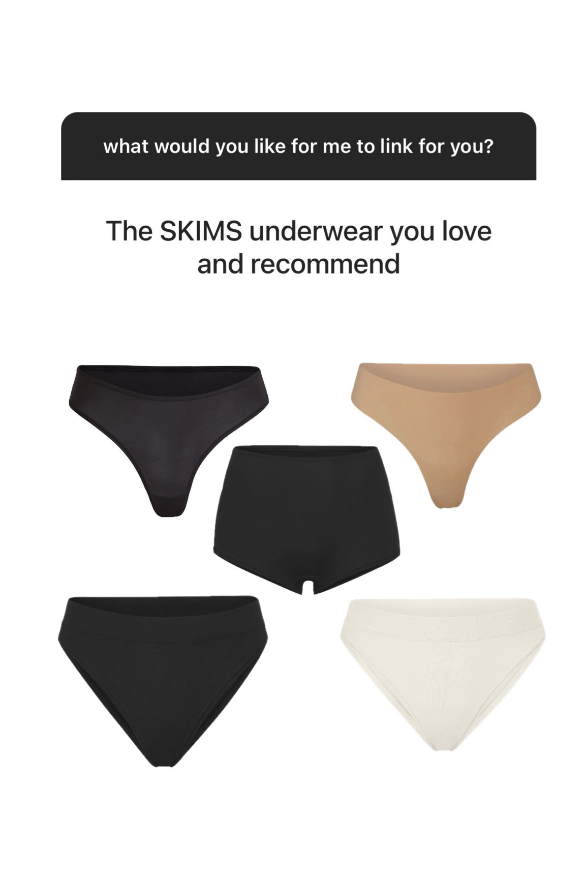 skims undies 

#LTKFindsUnder50