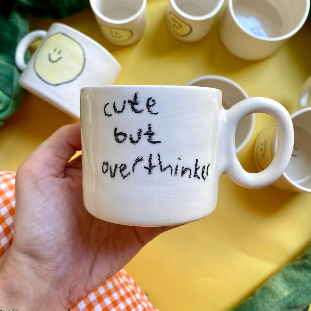 Handmade ceramic cute but overthinker mug | Etsy (US)