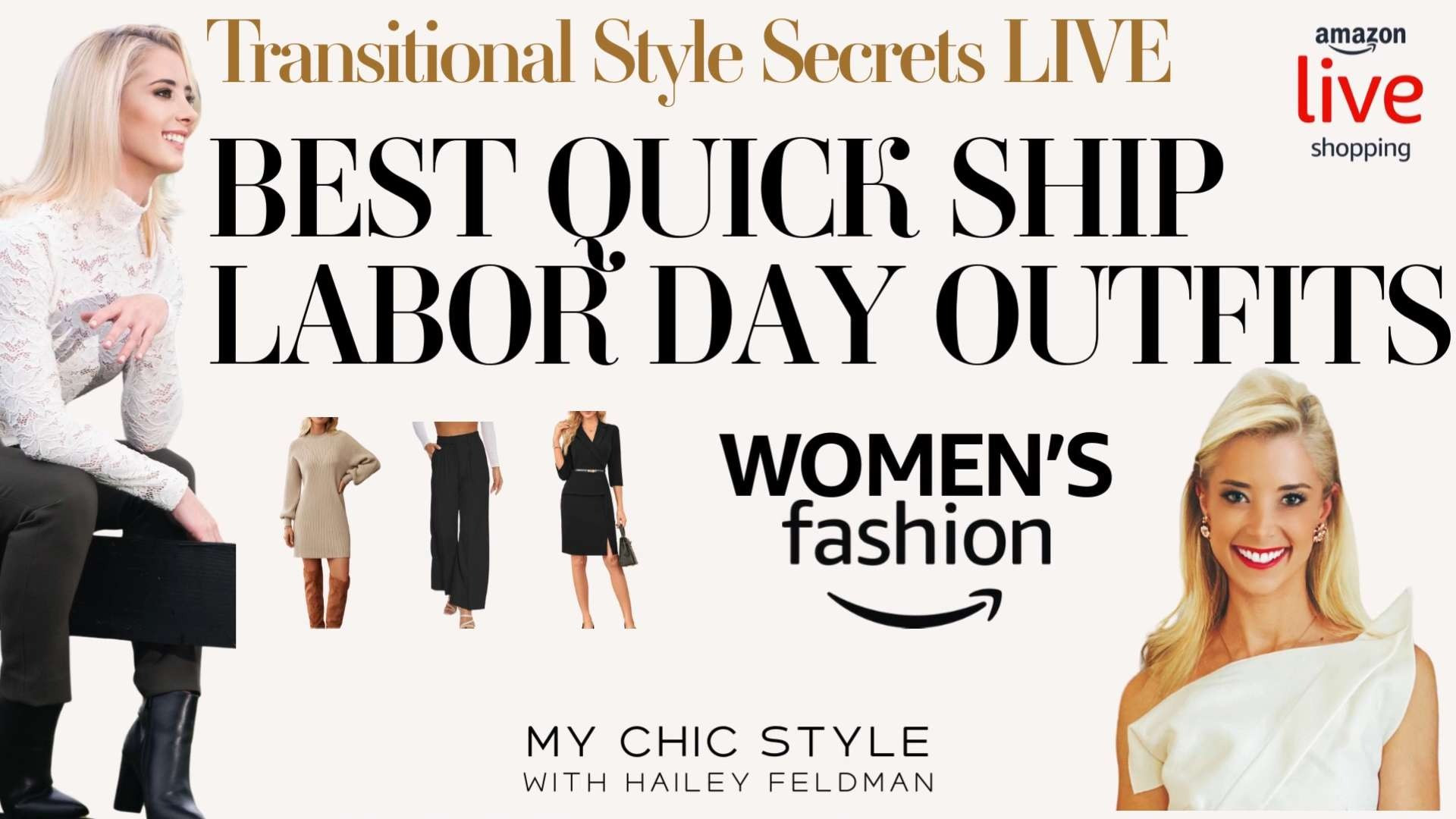 Join me for today’s Amazon Live Shopping show, where I’m revealing the Best Quick Ship Labor Day Outfits and my Transitional Style Secrets for women’s fashion. 

* Thursday, August 14, 2025 -- 4 pm EST! *

If you’re searching for last-minute Labor Day outfit ideas or wondering what to wear Labor Day 2025, I’ve curated chic, Amazon fashion for women that ship fast—perfect for summer to fall transition outfits. From best Labor Day outfits for women to timeless style tips you can wear beyond the holiday, I’m showing affordable pieces, flattering silhouettes, and women’s style tips every shopper can use. Whether you need quick ship outfits for a weekend getaway or want to shop Amazon Labor Day fashion live, you’ll find elegant, wearable looks you’ll love long after the holiday is over.
As a Live Shopping Host and Online Shopping Expert, I'm here to help you elevate your style with shopping tips, styling advice, and product recommendations. 

Join on Youtube Live Shopping: https://youtube.com/live/vPolMOjPTRg?feature=share
Amazon Live: amazon.com/live/haileyefeldman  

 

#LTKSeasonal #LTKSaleAlert #LTKStyleTip