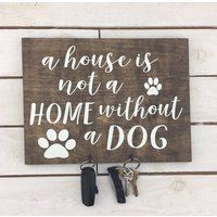 A House Is Not Home Without Dog Sign-12""x 9"" Wood Sign-Housewarming Gift-Wall Plaque With Hooks-Do | Etsy (US)