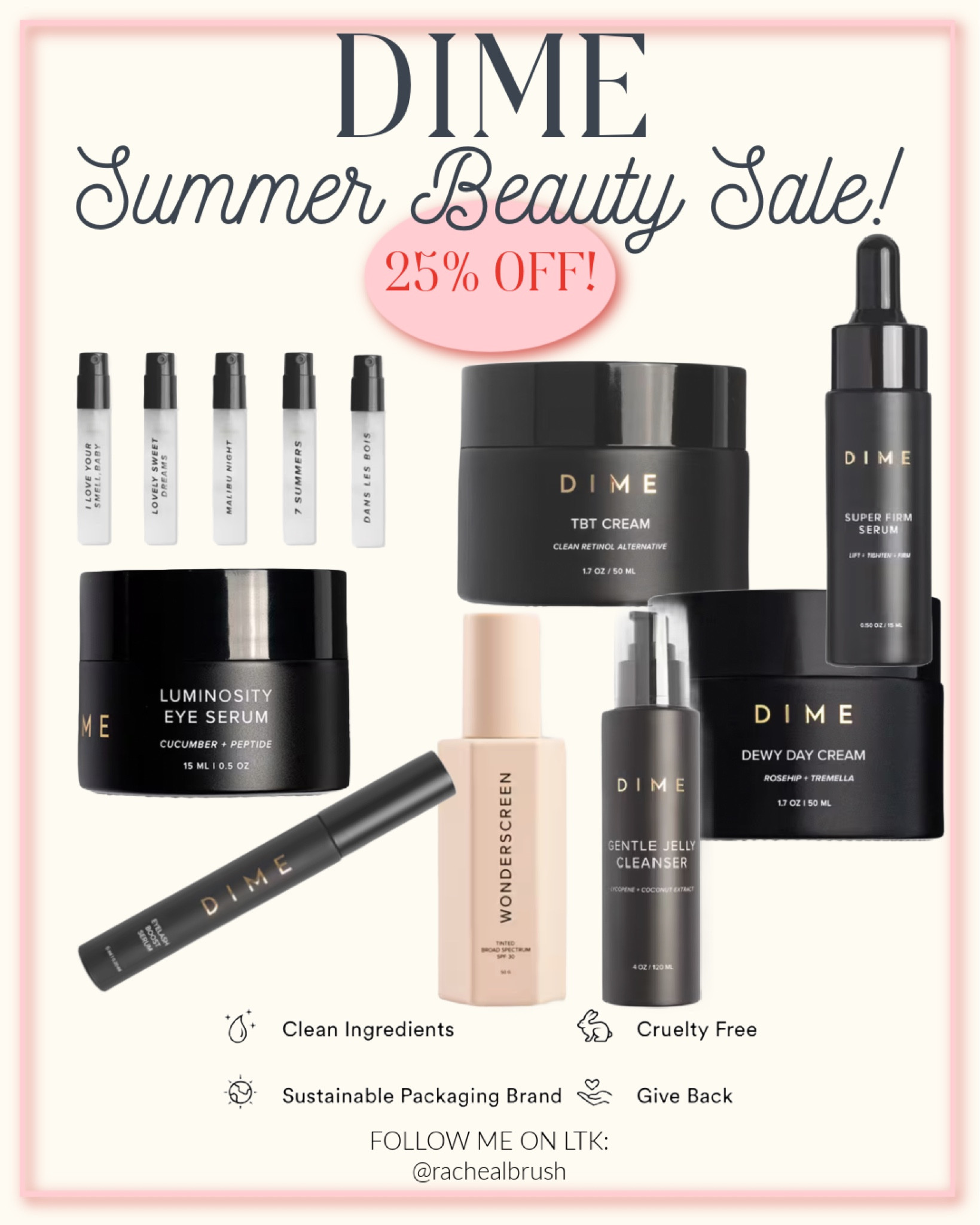 DIME Summer Beauty Sale! 25% off 
Anti aging skin care. Cruelty free. Clean ingredients  

#LTKSummerSales #LTKBeauty #LTKSaleAlert