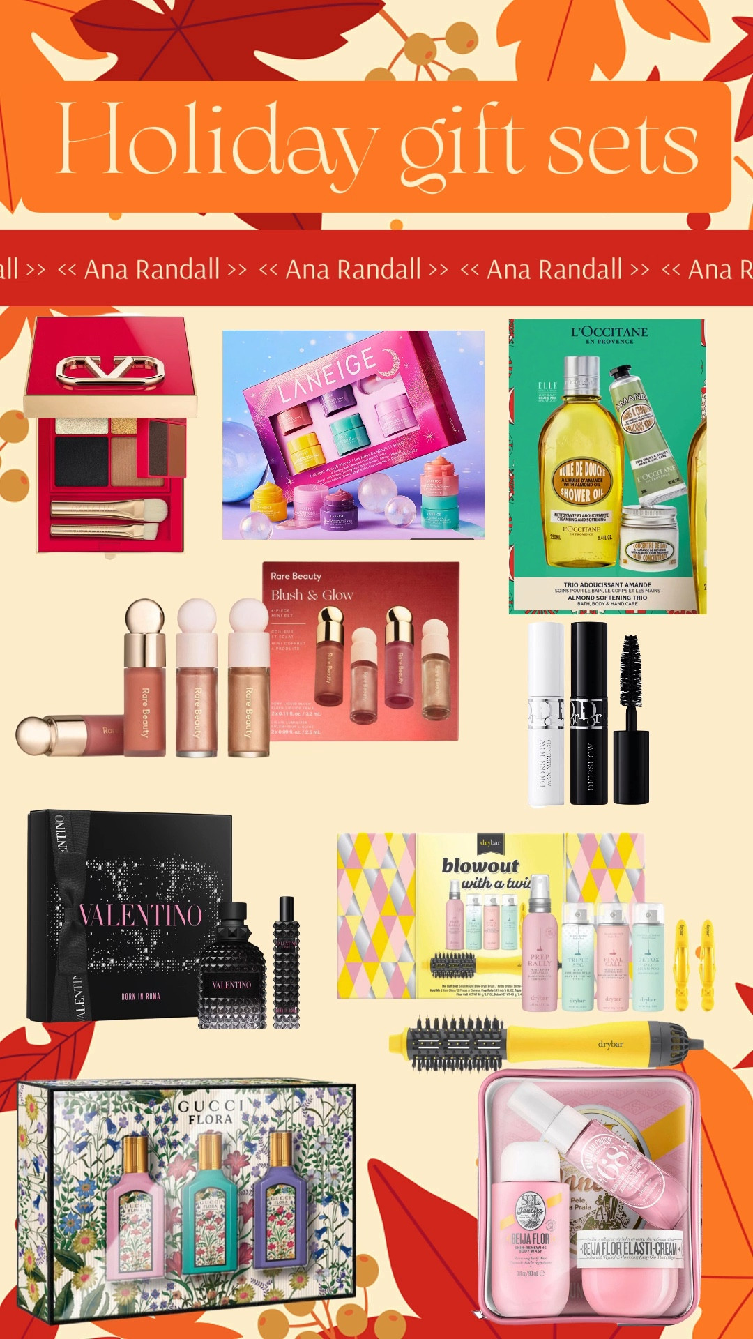 Holiday gift sets | Valentino Color Flip Eyeshadow Palette | Mini Diorshow Mascara Duo Set | Valentino
Uomo Born in Roma Eau de Toilette Cologne Set | Drybar
Blowout with a Twist Kit | L'Occitane
Almond Softening Body Wash and Cream Trio | Gucci
Flora Gorgeous Eau de Parfum Perfume Set | Rare Beauty by Selena Gomez
Mini Blush & Glow 4-Piece Set | Laneige Mini Set | 

#LTKbeauty #LTKHoliday #LTKGiftGuide