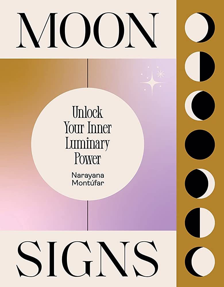 Moon Signs: Unlock Your Inner Luminary Power | Amazon (US)