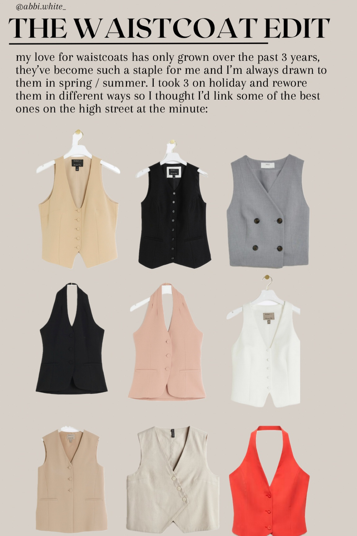 My love for waistcoats has only grown over the past 3 years, they’ve become such a staple for me and I’m always drawn to them in spring / summer. I took 3 on holiday and rewore them in different ways so I thought I’d link some of the best ones on the high street at the minute. 

I’ve got a few from River Island that I absolutely love and I always find them true to size! 

#waistcoat 

#LTKSeasonal #LTKworkwear #LTKmidsize