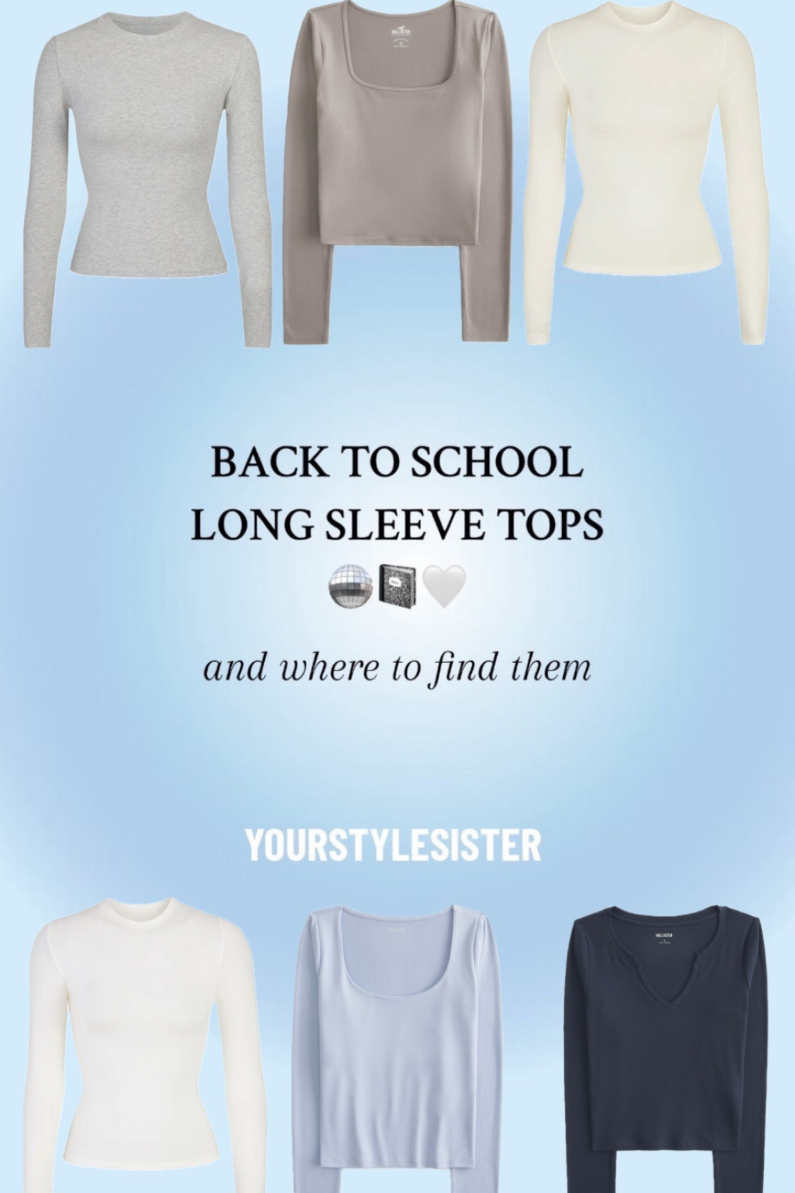 back to school long sleeve tops

#LTKstyletip